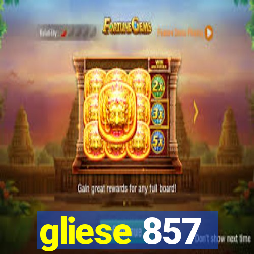 gliese 857